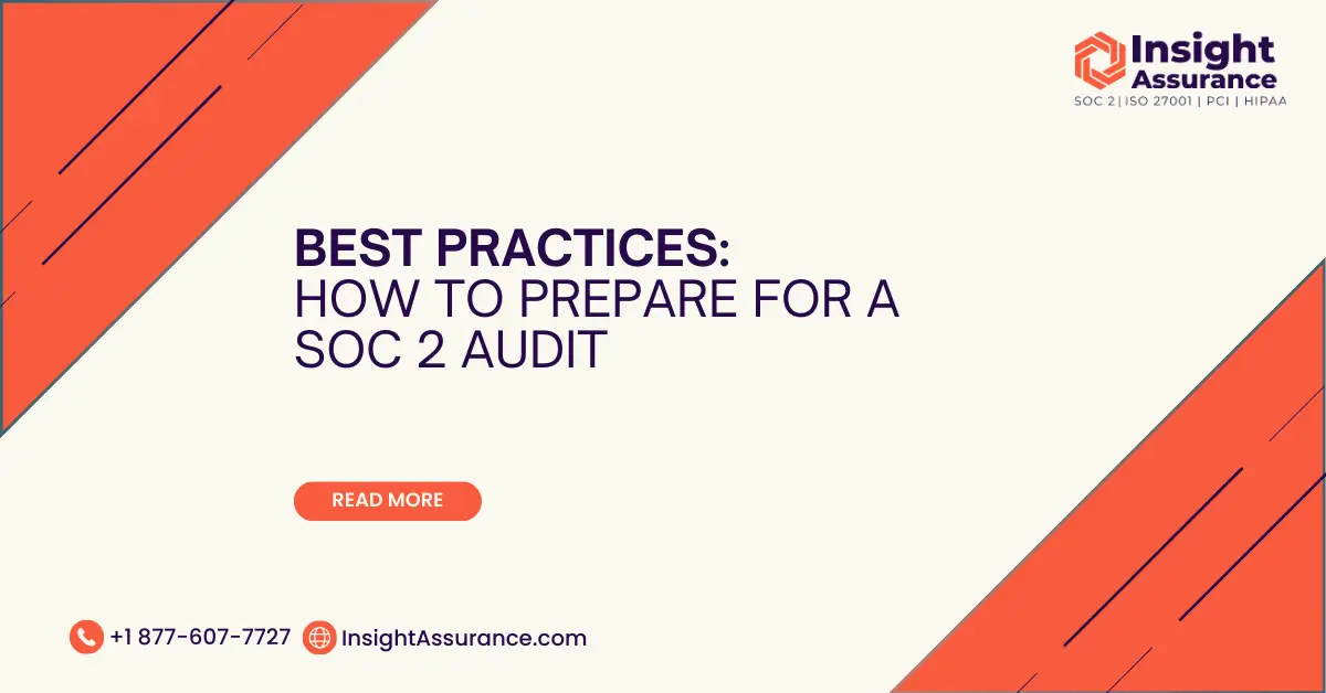 Best Practices: How to Prepare for a SOC 2 Audit