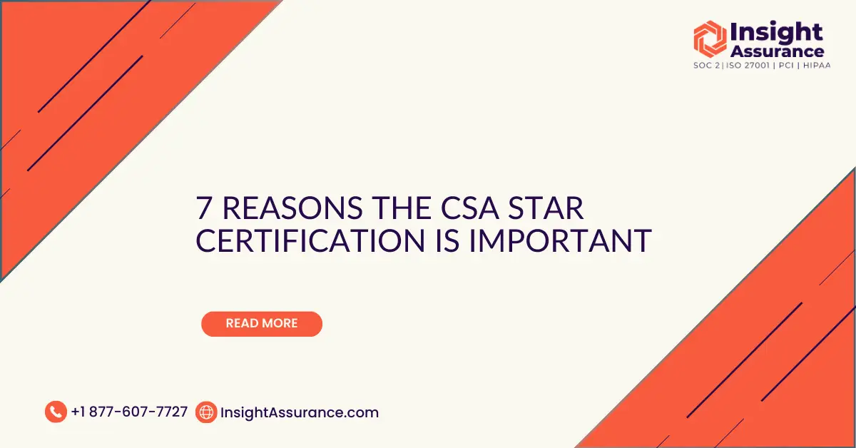 7 Reasons the CSA STAR Certification is Important