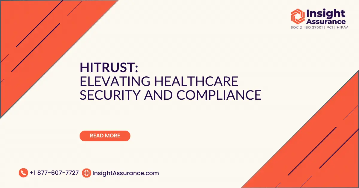 HITRUST Elevating Healthcare Security and Compliance