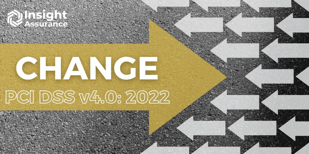 Change to PCI DSS v4.0