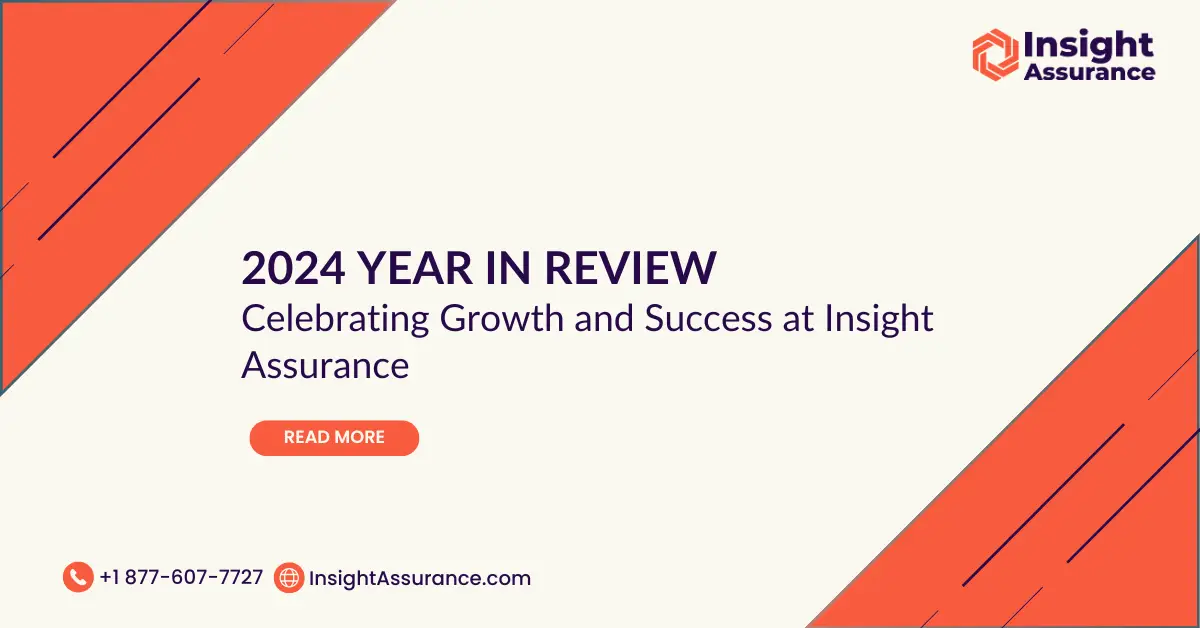 2024 Year in Review: Celebrating Growth and Success at Insight Assurance