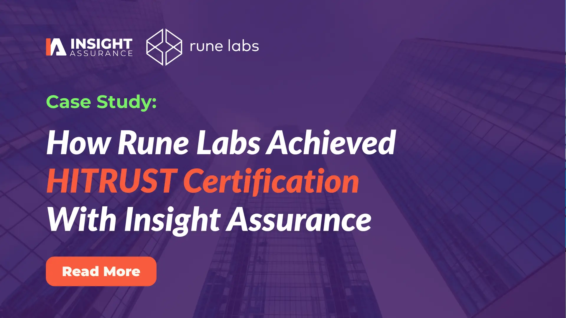 How Rune Labs Achieved HITRUST Certification With Insight Assurance