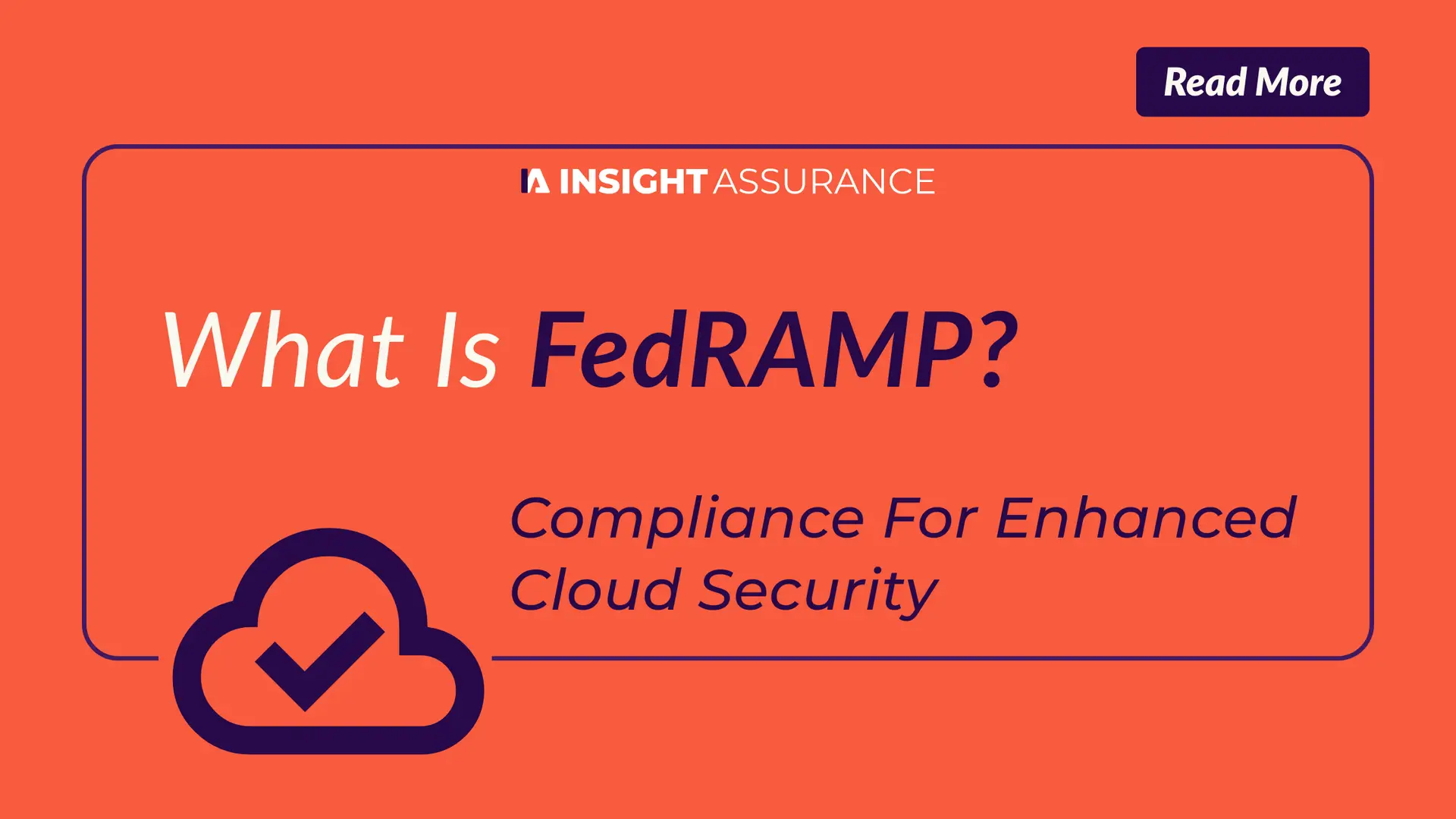 What Is FedRAMP? Compliance For Enhanced Cloud Security