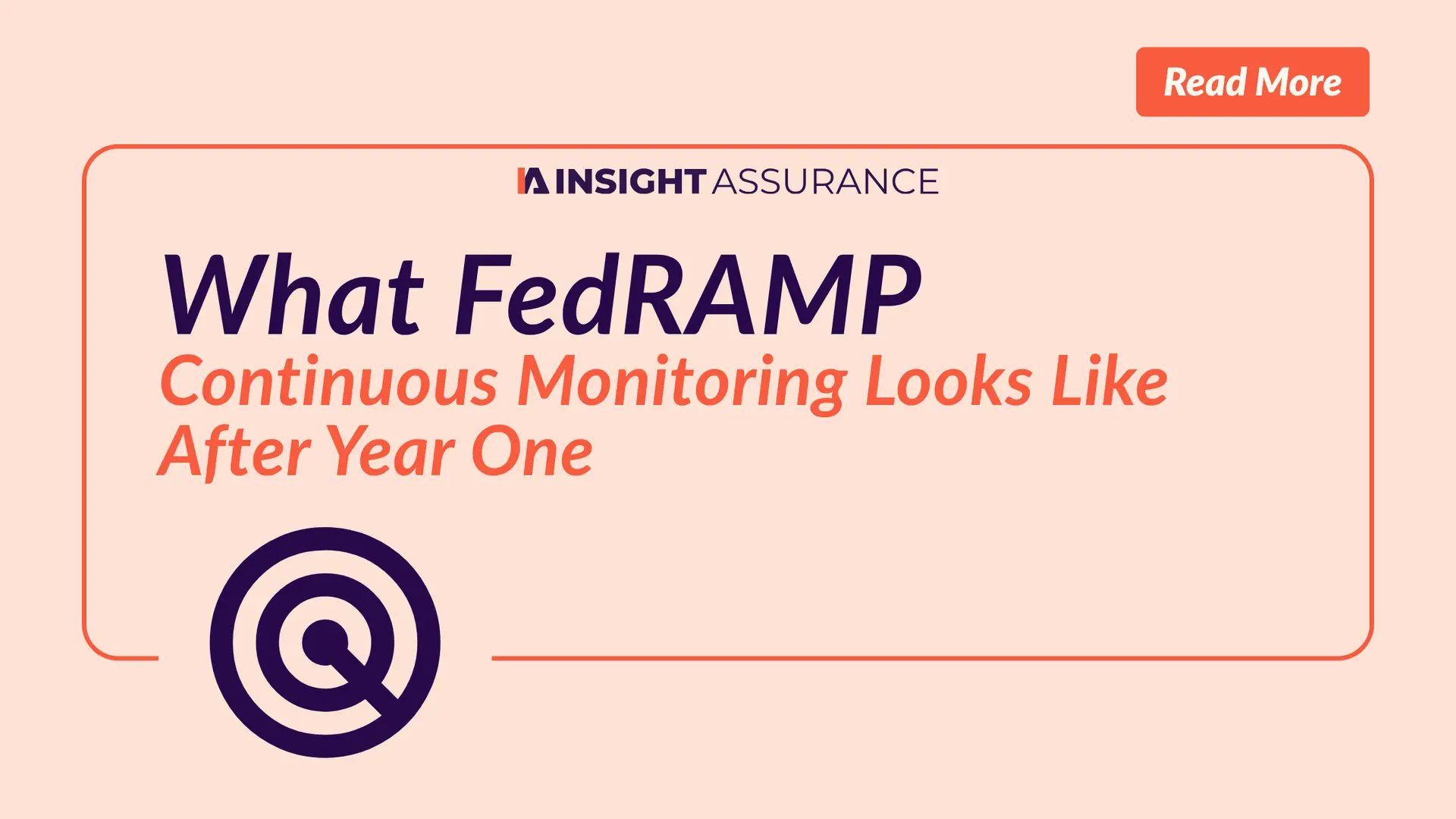What FedRAMP Continuous Monitoring Looks Like After Year One