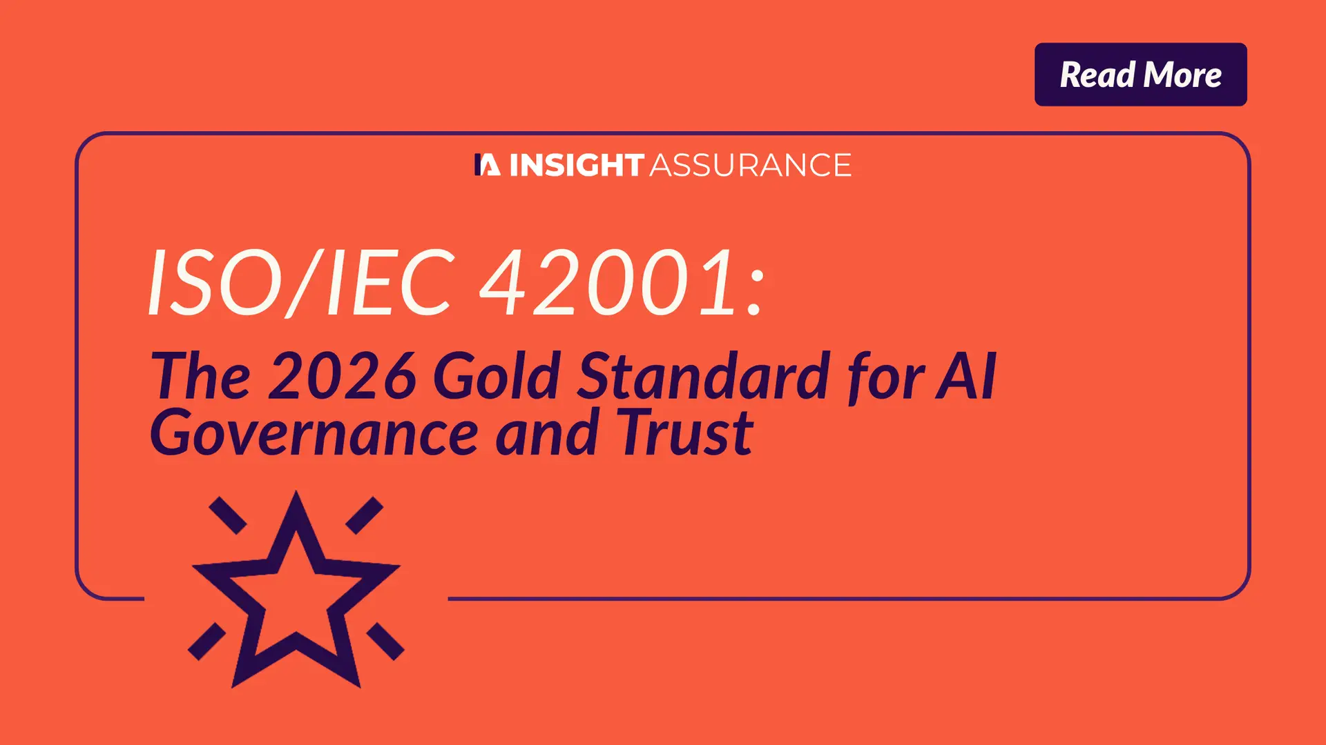 The 2026 Gold Standard for AI Governance and Trust