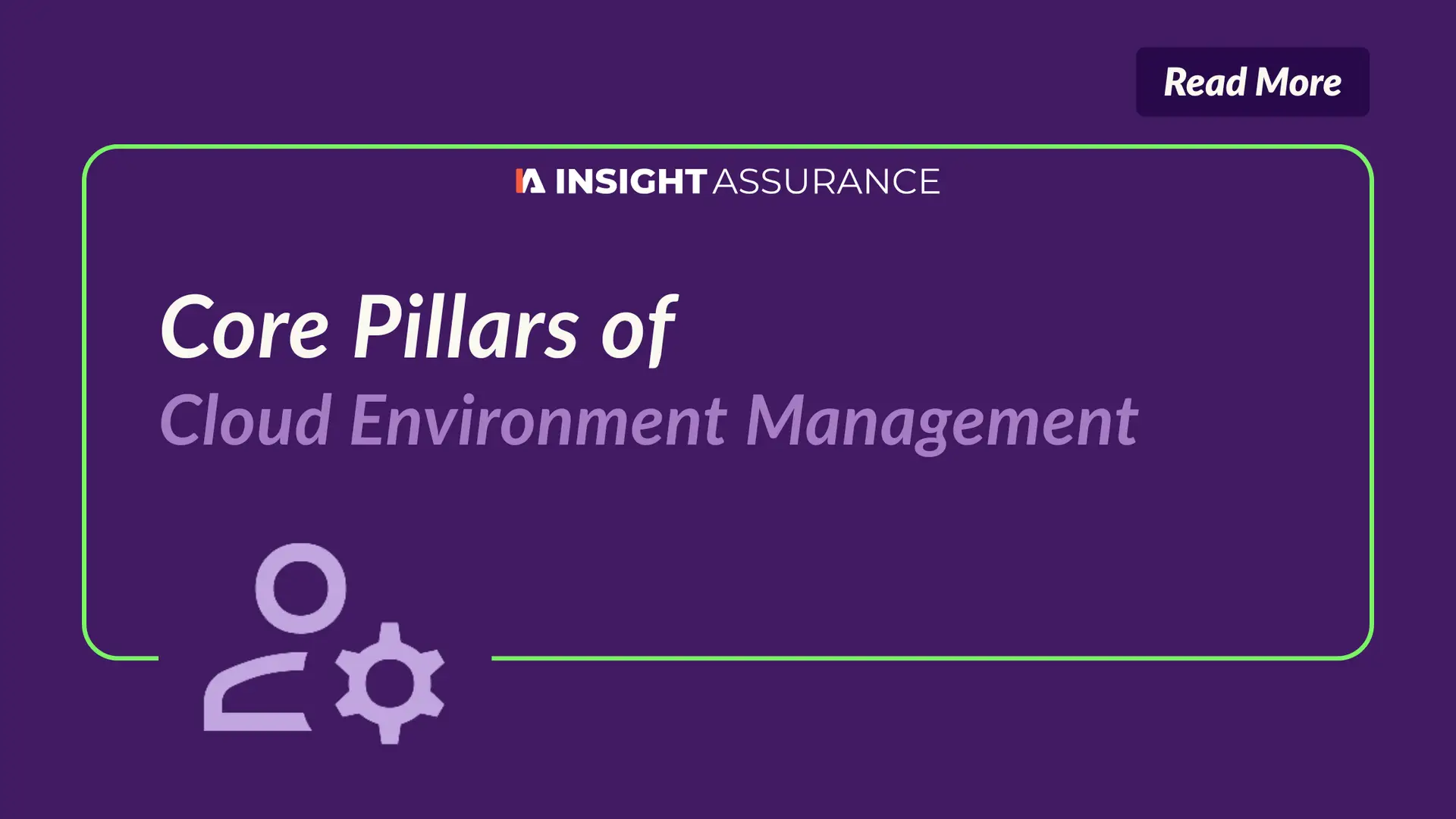 Core Pillars of Cloud Environment Management