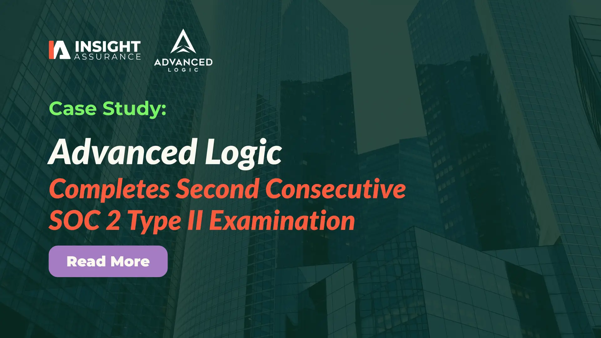 Advanced Logic Completes Second Consecutive SOC 2 Type II Examination