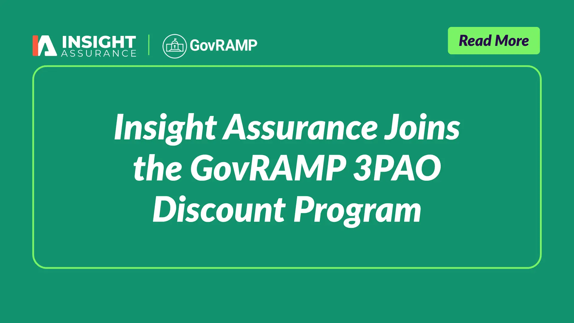 Insight Assurance Joins the GovRAMP 3PAO Discount Program